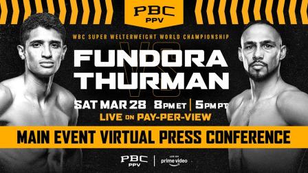 Fundora vs. Thurman VIRTUAL PRESS CONFERENCE REPLAY
