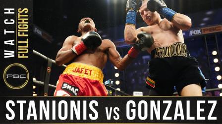 Stanionis vs Gonzalez - Watch Full Fight | December 16, 2020