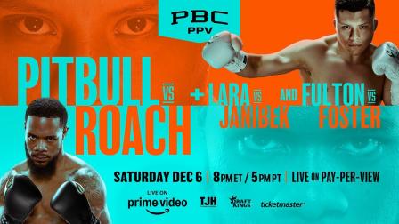 Pitbull vs. Roach FIGHT PREVIEW: Dec. 6, 2025 | PBC PPV on Prime Video