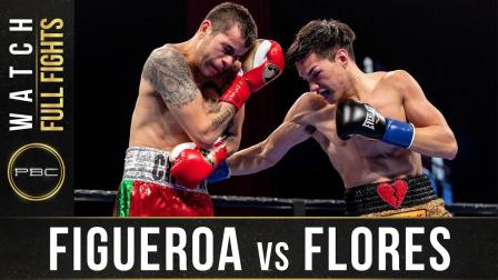 Figueroa vs Flores - Watch Full Fight | January 13, 2019