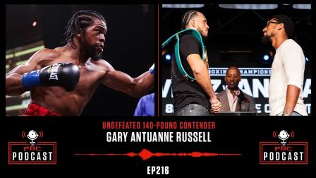 Gary Antuanne Russell, Benavidez-Andrade PPV Undercard Announced | The PBC Podcast