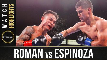Roman vs Espinoza - Watch Fight Highlights | May 15, 2021
