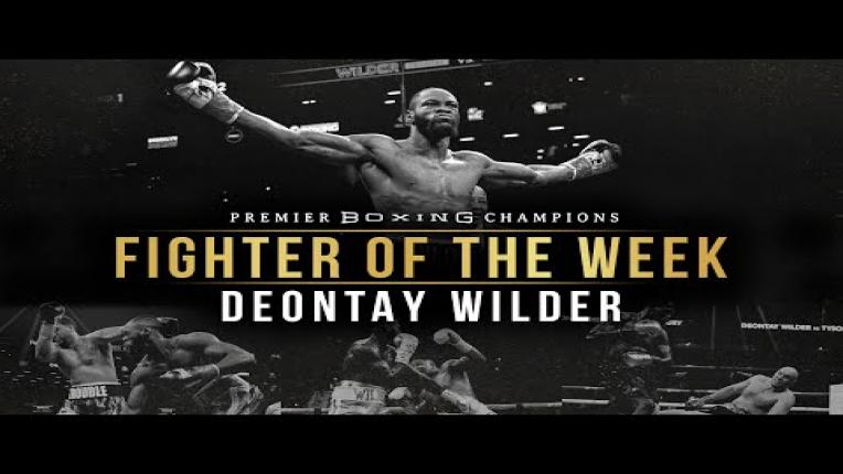 Embedded thumbnail for Fighter Of The Week: Deontay Wilder