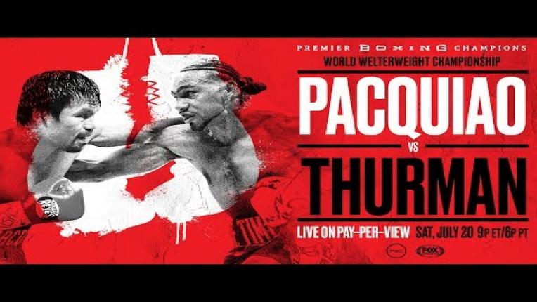 Embedded thumbnail for Pacquiao Thurman PPV Preview: July 20, 2019 - PBC on FOX PPV