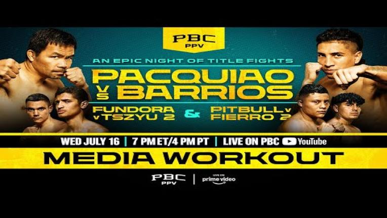 Embedded thumbnail for Pacquiao vs. Barrios MEDIA WORKOUT LIVESTREAM