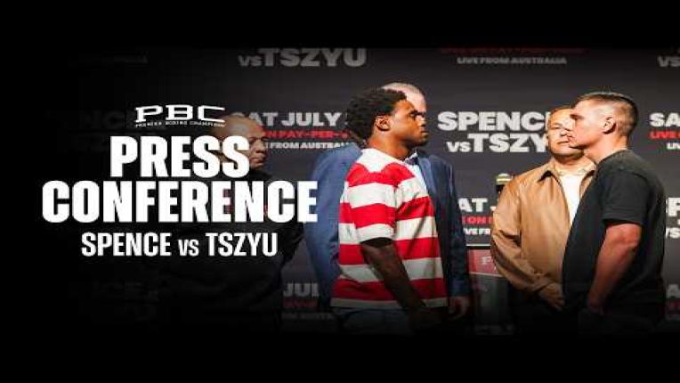 Embedded thumbnail for FIGHT ANNOUNCEMENT: Spence vs Tszyu | July 25, 2026