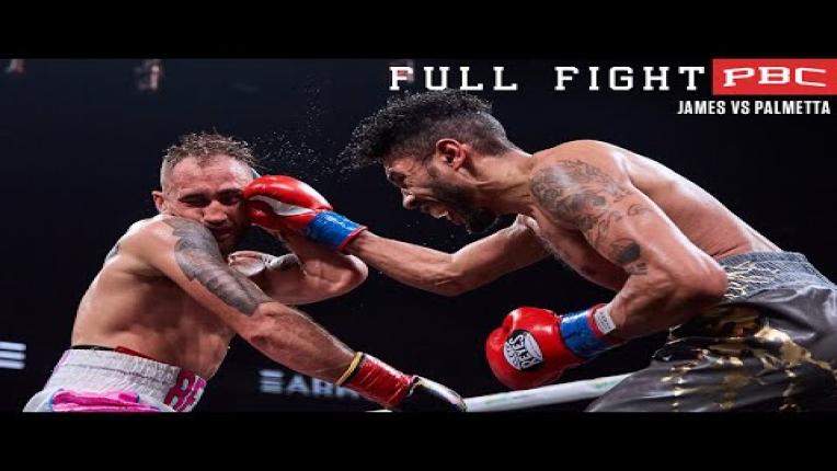 Embedded thumbnail for James vs Palmetta FULL FIGHT: February 25, 2023 | PBC on Showtime