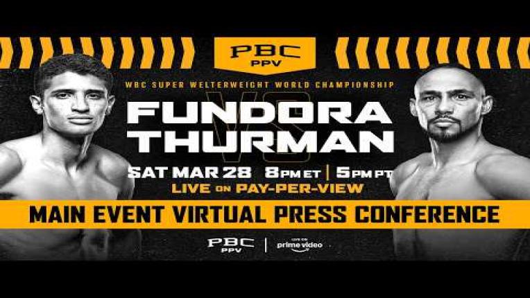 Embedded thumbnail for Fundora vs. Thurman VIRTUAL PRESS CONFERENCE REPLAY