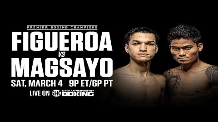 Embedded thumbnail for Brandon Figueroa vs Mark Magsayo PREVIEW: March 4, 2023 | PBC on SHOWTIME