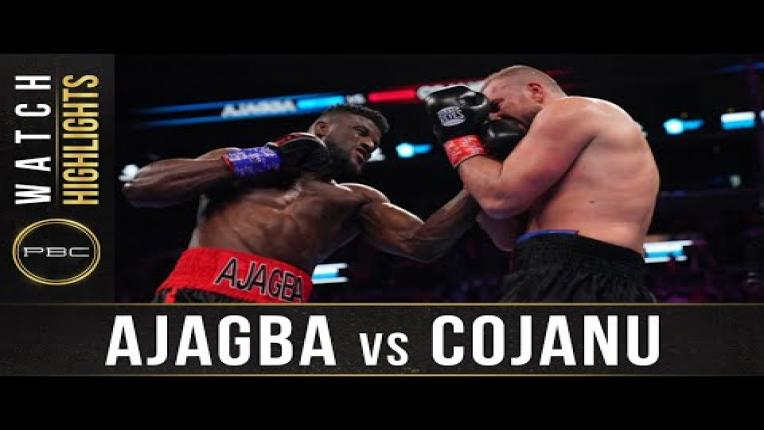 Embedded thumbnail for Ajagba vs Cojanu - Watch Fight Highlights | March 7, 2020