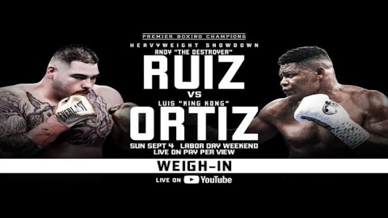Embedded thumbnail for Andy Ruiz Jr. vs Luis Ortiz Official Weigh-In