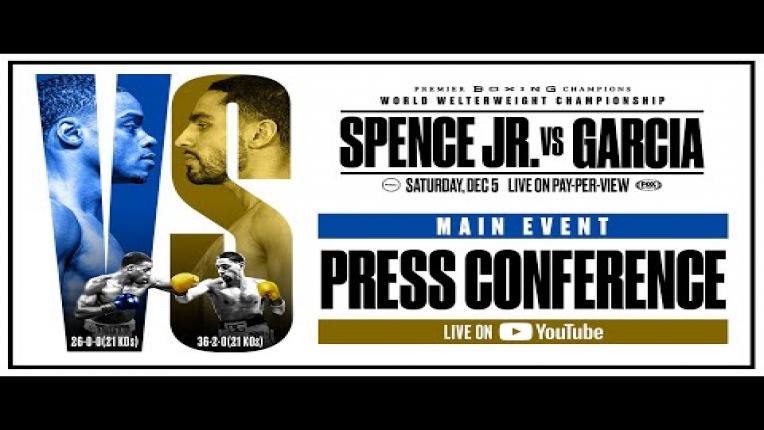 Embedded thumbnail for Spence vs Garcia Main Event Press Conference