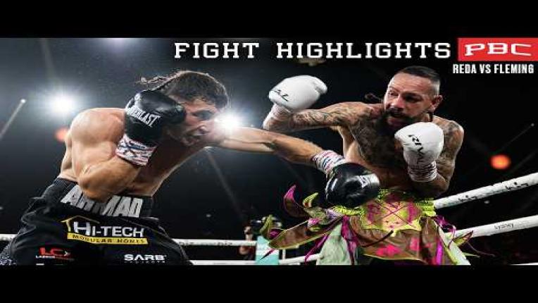 Embedded thumbnail for PBC FIGHT HIGHLIGHTS: Reda vs Fleming | July 25, 2026