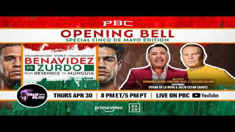 Embedded thumbnail for PBC Opening Bell: Cinco De Mayo Special Feature | Benavidez vs. Zurdo