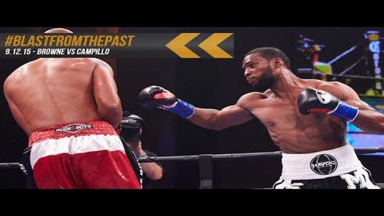 Embedded thumbnail for Blast From The Past: Browne vs Campillo - September 12, 2015