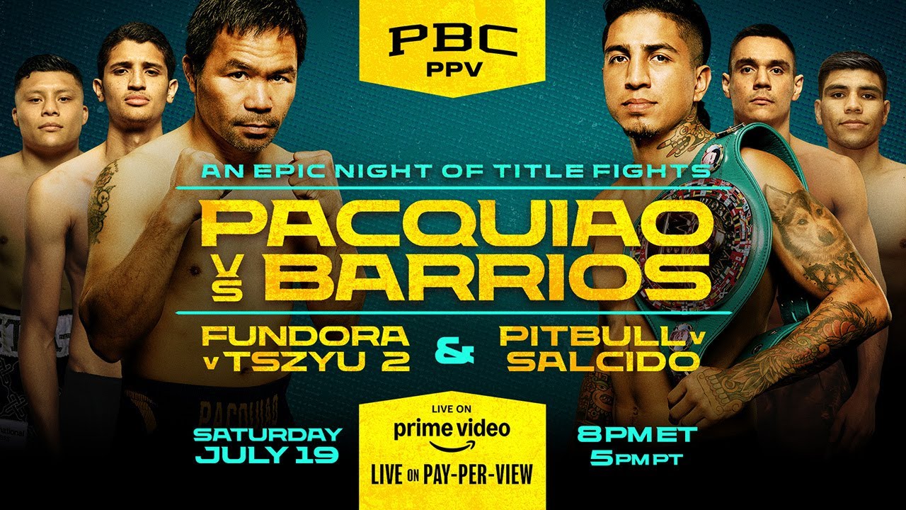PBC Fight Night Pacquiao vs Barrios Fundora vs Tszyu