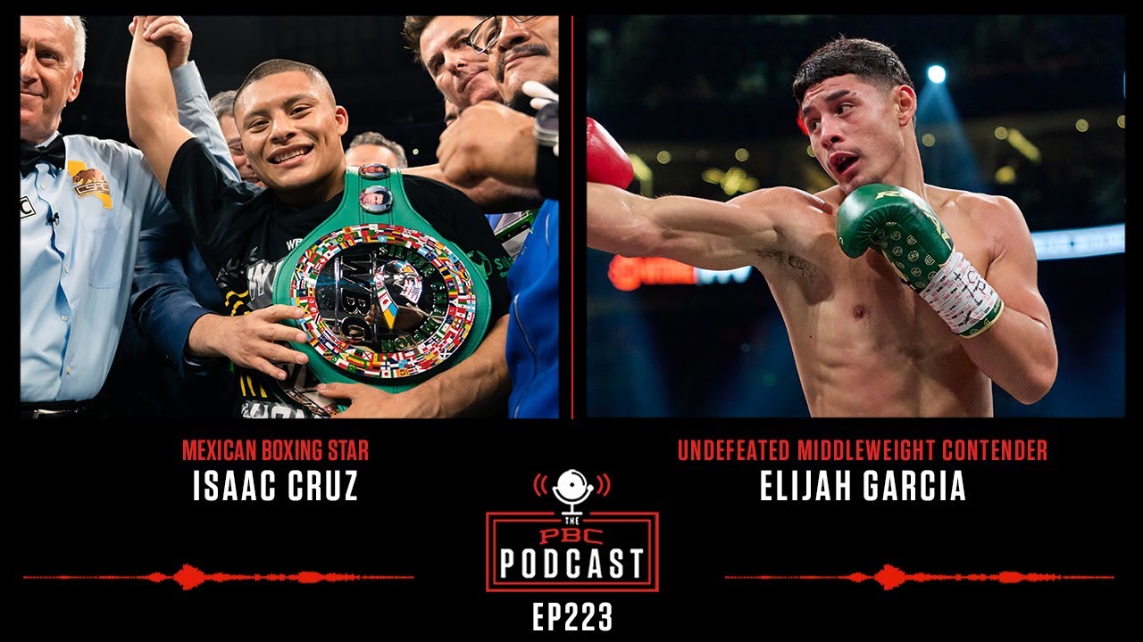 Isaac "Pitbull" Cruz, Elijah Garcia & the 2024 Comeback Fighter of the Year The PBC Podcast